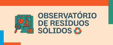 Observatório de Resíduos Sólidos de Fortaleza