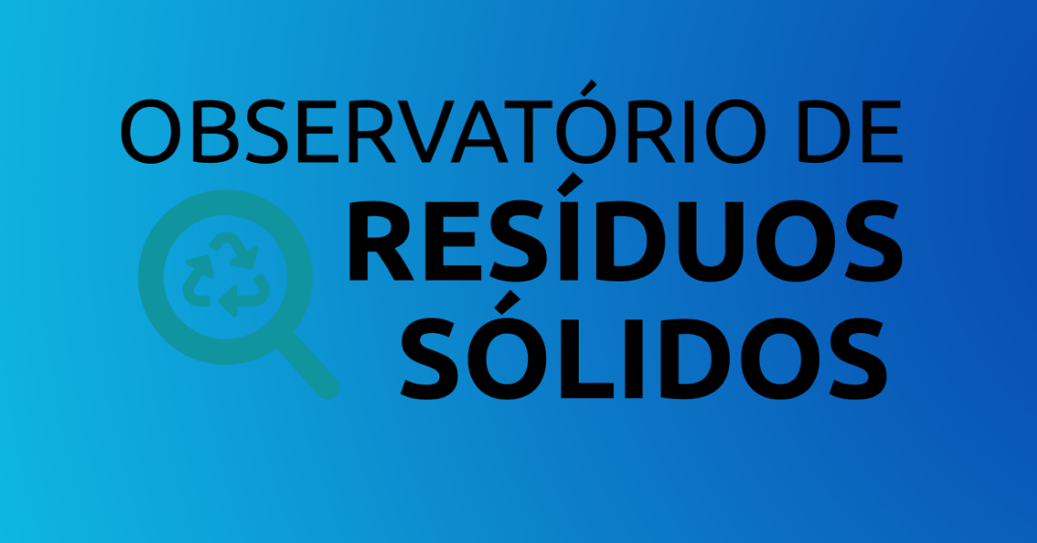 Observatório de Resíduos Sólidos de Fortaleza